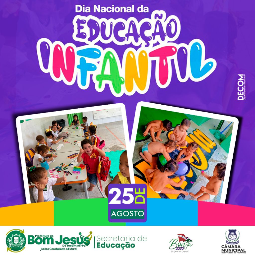 Dia Nacional da Educação Infantil - Prefeitura Municipal de Bom Jesus ...